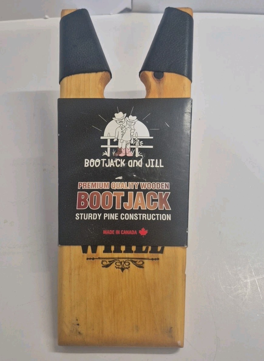 BootJack and Jill Kick Off Your Boots and Stay a While. Made in Canada